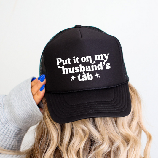 Put It On My Husbands Tab Funny Classic Foam Trucker Hat Black