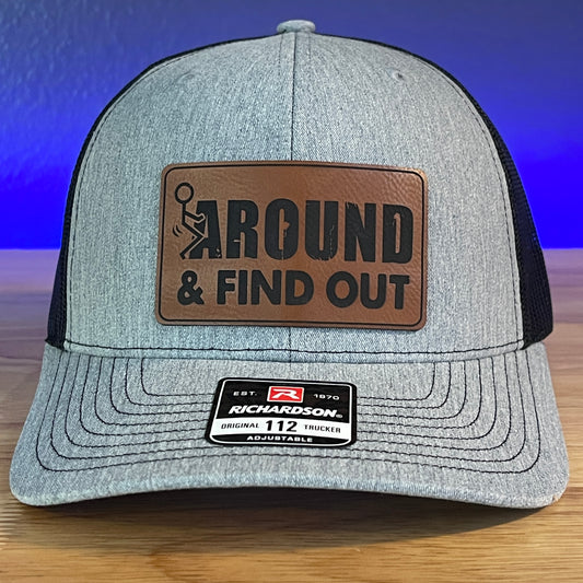 F Around And Find Out Leather Patch Hat