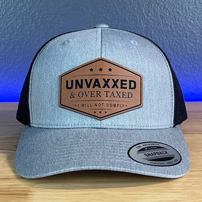 UNVAXXED & OVER TAXED Leather Patch Hat