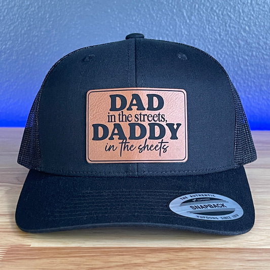 Dad In The Streets Daddy In The Sheets Rectangular Leather Patch Hat Black