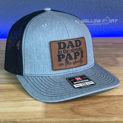 Dad in the Streets, Papi in the Sheets Rectangular Leather Patch Hat