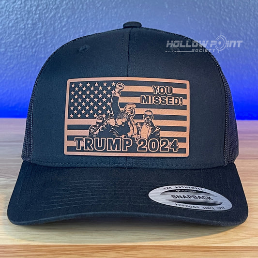 YOU MISSED Trump 2024 Flag SnapBack Trucker Rawhide Leather Patch Hat Black