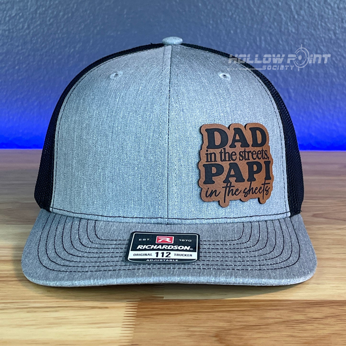 Dad in the Streets, Papi in the Sheets Side Leather Patch Hat