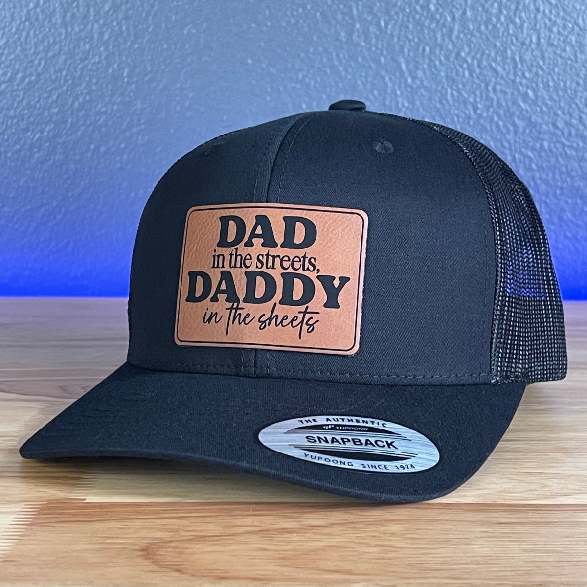 Dad In The Streets Daddy In The Sheets Rectangular Leather Patch Hat Black Patch Hat