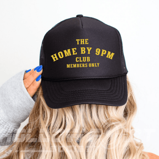 Home By 9pm Club Funny Classic Foam Trucker Hat for Women Black Trucker Hat