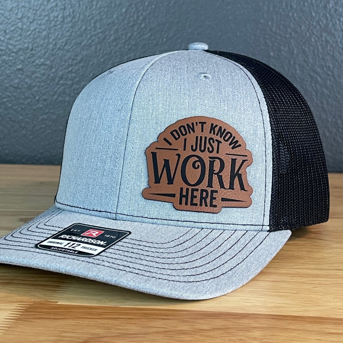 I Don’t Know, I Just Work Here SnapBack Side Leather Patch Hat Patch Hat