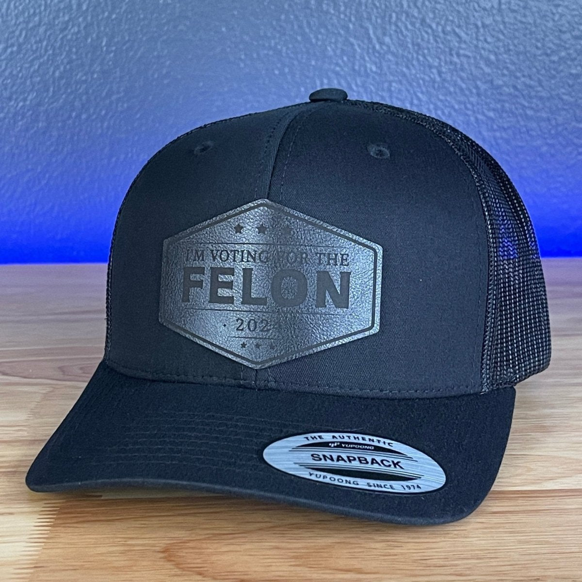 I'M VOTING FOR THE FELON Trump 2024 Leather Patch SnapBack Trucker Hat Black Patch Hat