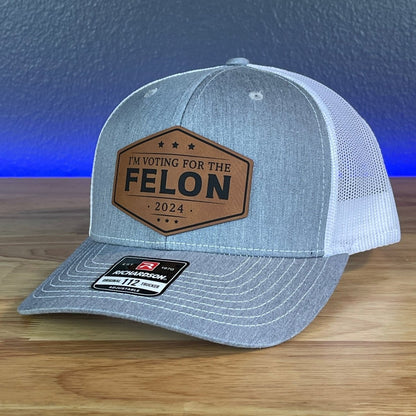 I'M VOTING FOR THE FELON Trump 2024 Leather Patch SnapBack Trucker Hat Rawhide Patch Hat