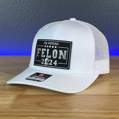 I'M VOTING FOR THE FELON Trump 2024 Rectangular Leather Patch SnapBack Trucker Hat Patch Hat