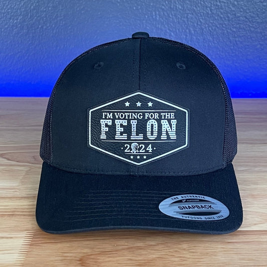 I'M VOTING FOR THE FELON Trump Face 2024 Leather Patch SnapBack Trucker Hat Black/Silver Patch Hat