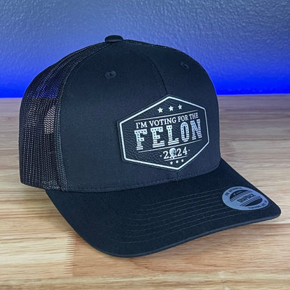 I'M VOTING FOR THE FELON Trump Face 2024 Leather Patch SnapBack Trucker Hat Black/Silver Patch Hat