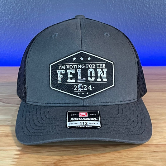 I'M VOTING FOR THE FELON Trump Face 2024 Patriotic Leather Patch Hat Black/Silver Patch Patch Hat