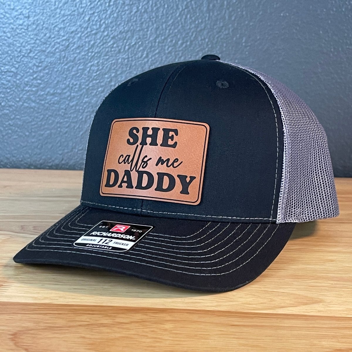 She Calls Me Daddy Funny Leather Patch Hat Black/Charcoal Patch Hat