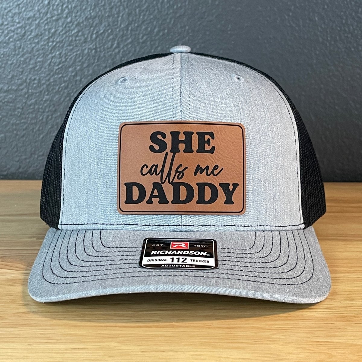 She Calls Me Daddy Funny Leather Patch Hat Heather Grey/Black Patch Hat