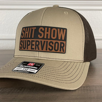 Sh*t Show Supervisor Funny Leather Patch Hat Khaki/Brown Patch Hat - VividEditions