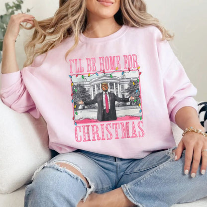 Trump Sweater I'll Be Home For Christmas Women's Sweatshirt Sweater