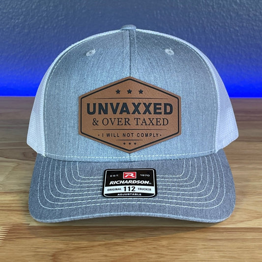 UNVAXXED & OVER TAXED Leather Patch Hat Rawhide Patch Hat