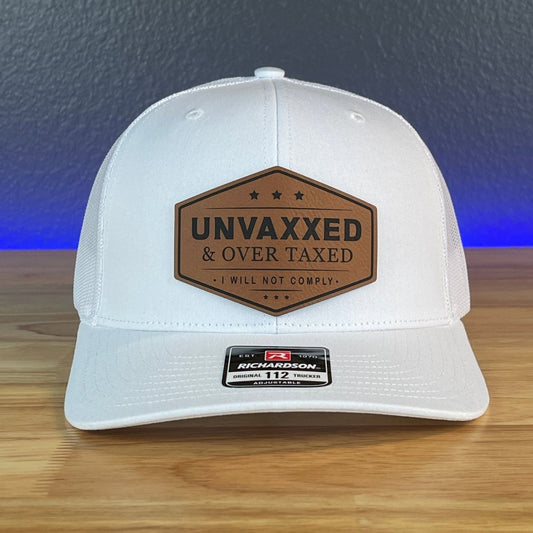 UNVAXXED & OVER TAXED Leather Patch Hat Rawhide Patch Hat